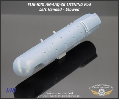 FL18-1010 AN/AAQ-28 LITENING Pod, Left Handed - Stowed