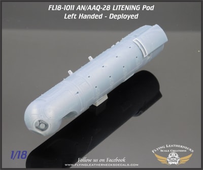 FL18-1011 AN/AAQ-28 LITENING Pod, Left Handed - Deployed