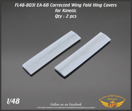 FL48-8031 EA-6B Wing Fold Hinge Cover for Kinetic/Italeri