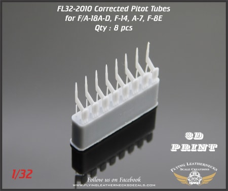 FL32-2010 Correct Pitot Tubes for F/A-18A-D, F-14, A-7, F-8E