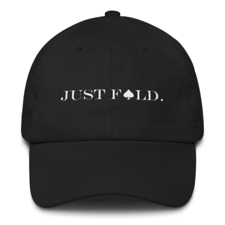 JUST FOLD