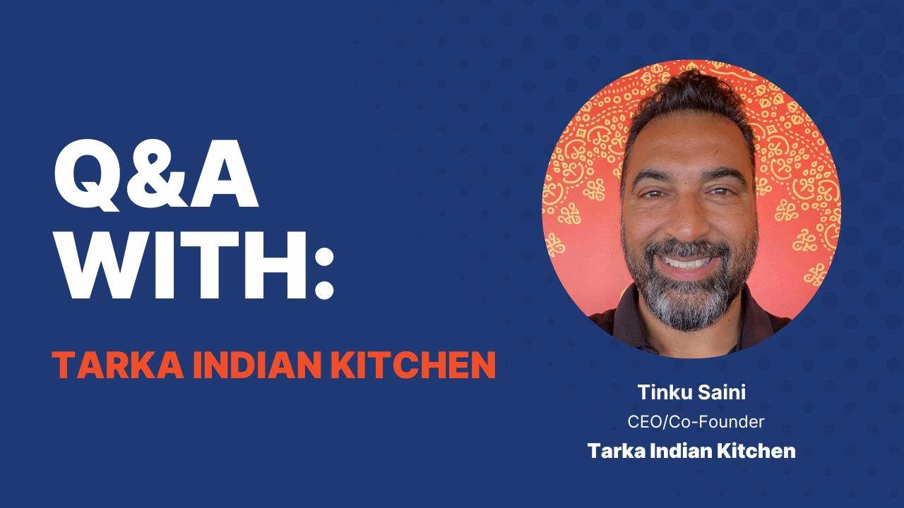 Tarka Indian Kitchen Reveals Key to Choosing the Right Restaurant Techstack