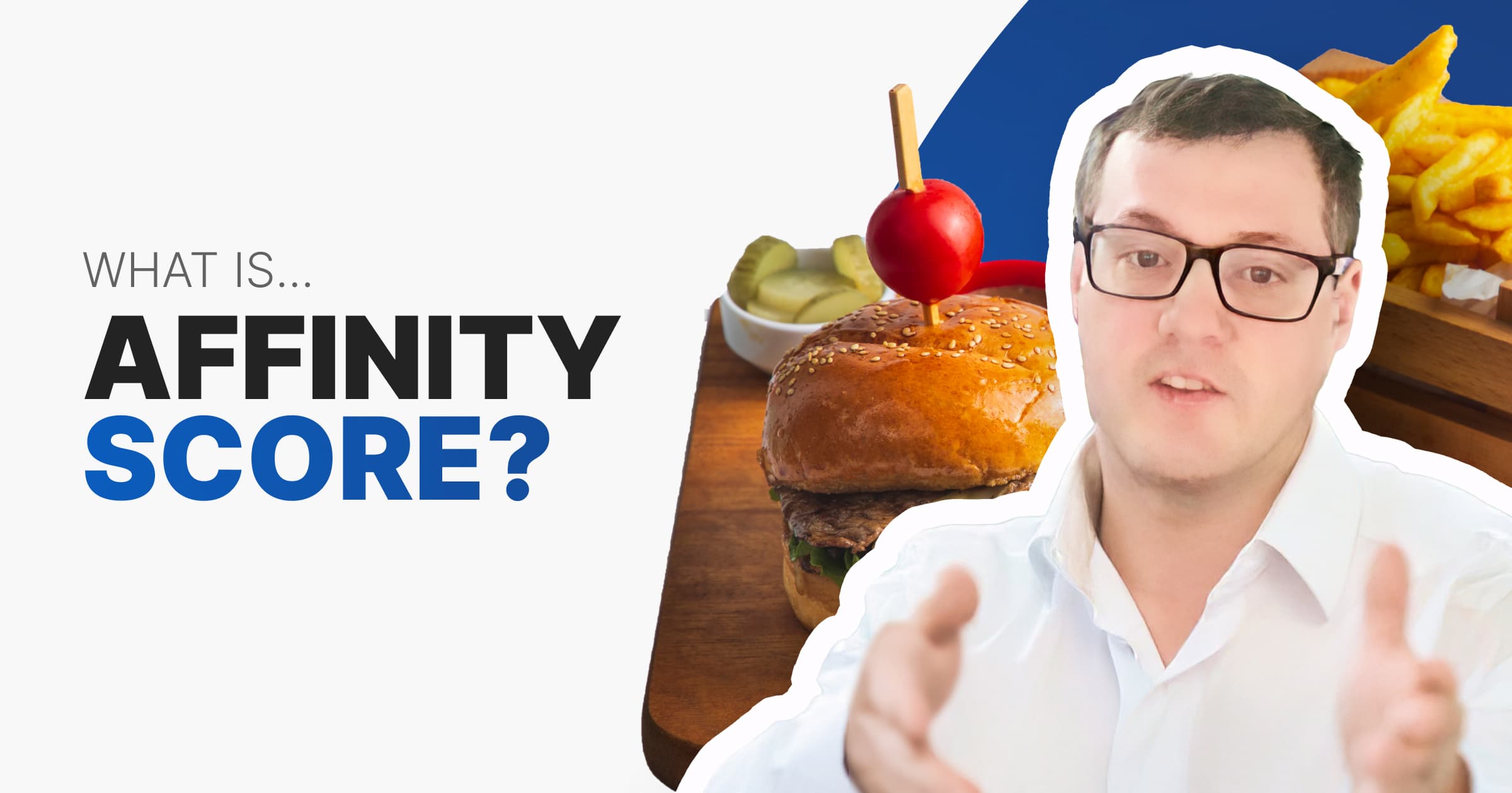 Affinity Score: The Menu Item Metric Restaurant Leaders Can’t Ignore