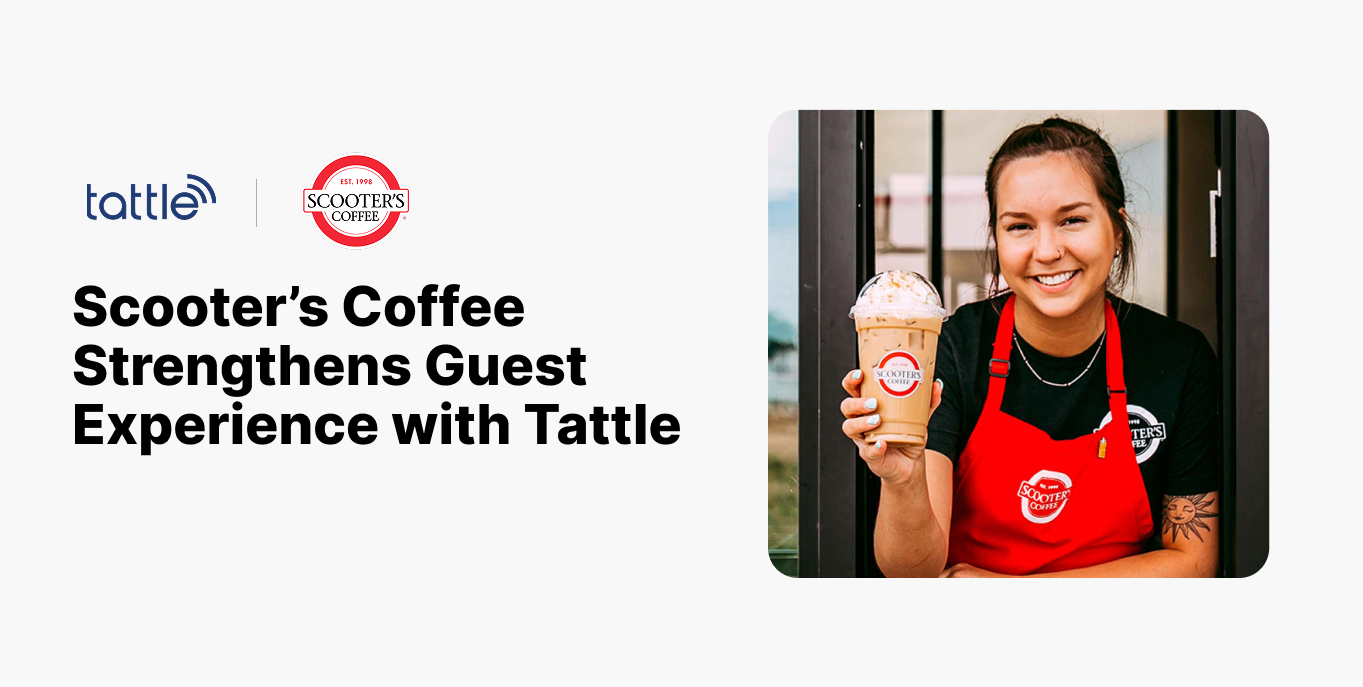 Scooter’s Coffee Strengthens Guest Experience with Tattle’s AI-Powered Feedback Platform