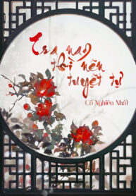 Tra Nam Thì Nên Tuyệt Tự