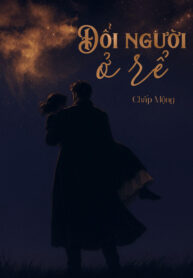 Đổi Người Ở Rể