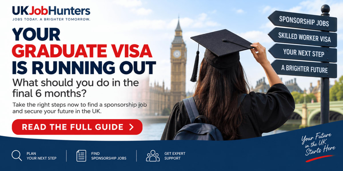 Your Graduate Visa Is Running Out: What Should You Do in the Final 6 Months?