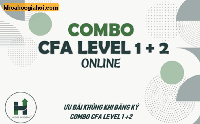 Combo 2 Khóa Học Cfa Level 1 Và 2 Cùng Hedge Academy