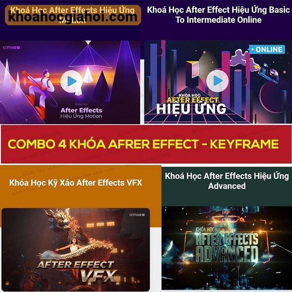 Combo 4 Khóa After Effect Cùng Keyframe