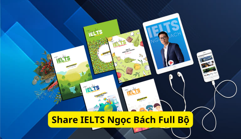 share full bộ combo khóa học ielts ngọc bách
