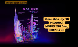 Khóa Học 3d Product Modeling Cùng Drunky3d