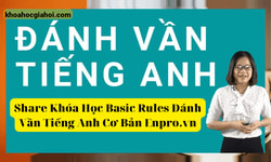 Khóa Học Basic Rules Đánh Vần Tiếng Anh Cơ Bản Enpro.vn