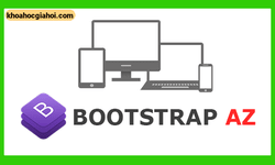 Khóa Học Bootstrap Az Xây Dựng Giao Diện Website Chuẩn, Nhanh Chóng, Chuyên Nghiệp Với Bootstrap Cùng Unitop