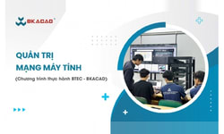 Khóa Học Chuyên Gia Quản Trị Mạng Ccna Cùng Bkacad