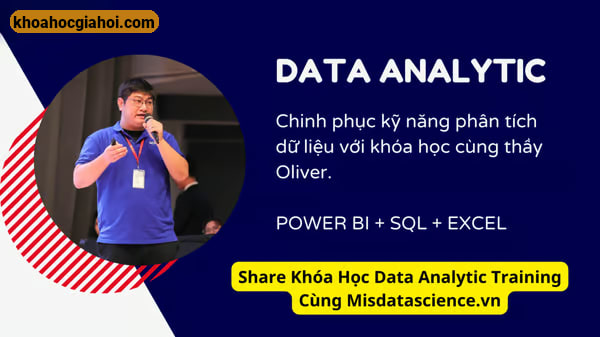 Khóa Học Data Analytic Training Cùng Misdatascience.vn