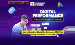 Khóa Học Digital Performance 2024 Cùng Tomorrow Marketers