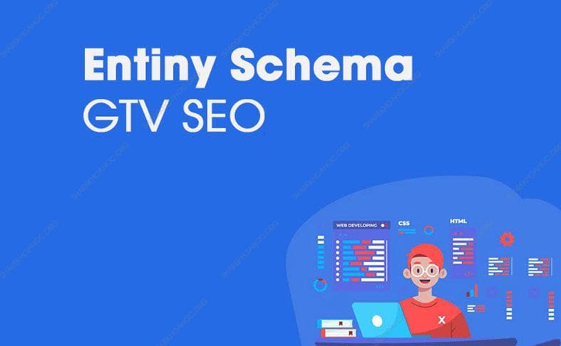 share khoa hoc Entity Schema GTV SEO khoahocgiahoi