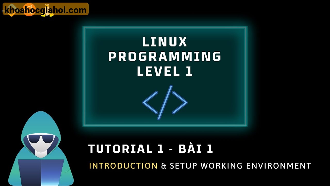 Khóa Học Lập Trình Linux Embedded Level 1 Cùng Deviot