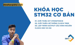 Khóa Học Lập Trình Ứng Dụng Stm32f103 Cùng Deviot
