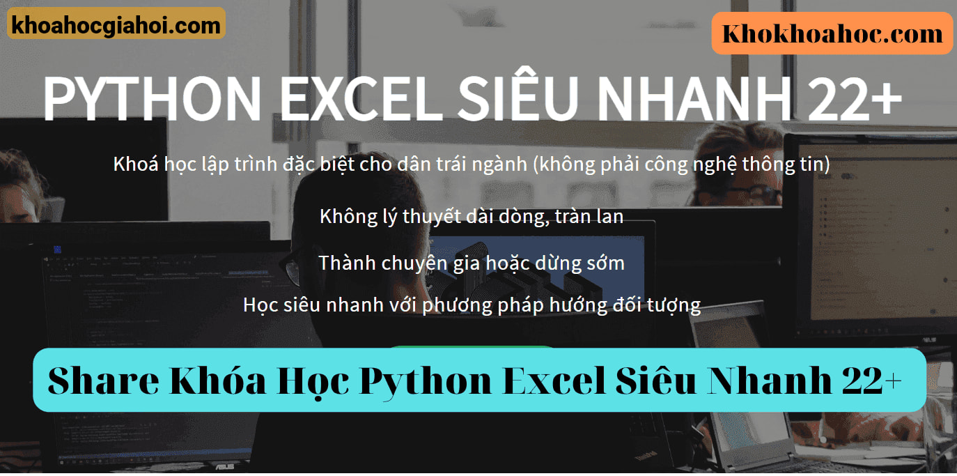 Khóa Học Python Excel Siêu Nhanh 22+ Cùng Pyan.vn