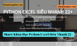 Khóa Học Python Excel Siêu Nhanh 22+ Cùng Pyan.vn