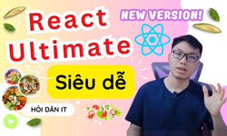Khóa Học React Ultimate React Cơ Bản Từ Z Tới A Cùng Hoidanit