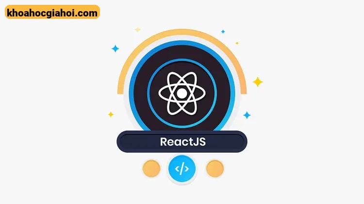 Khoá Học Reactjs Cơ Bản Đến Nâng Cao Cùng Evondev