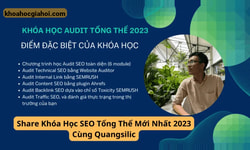 Khóa Học Seo Tổng Thể Mới Nhất 2023 Cùng Quangsilic