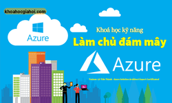 Làm Chủ Đám Mây Azure Cùng Tedu