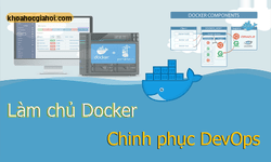 Làm Chủ Docker Để Chinh Phục Devops Cùng Tedu