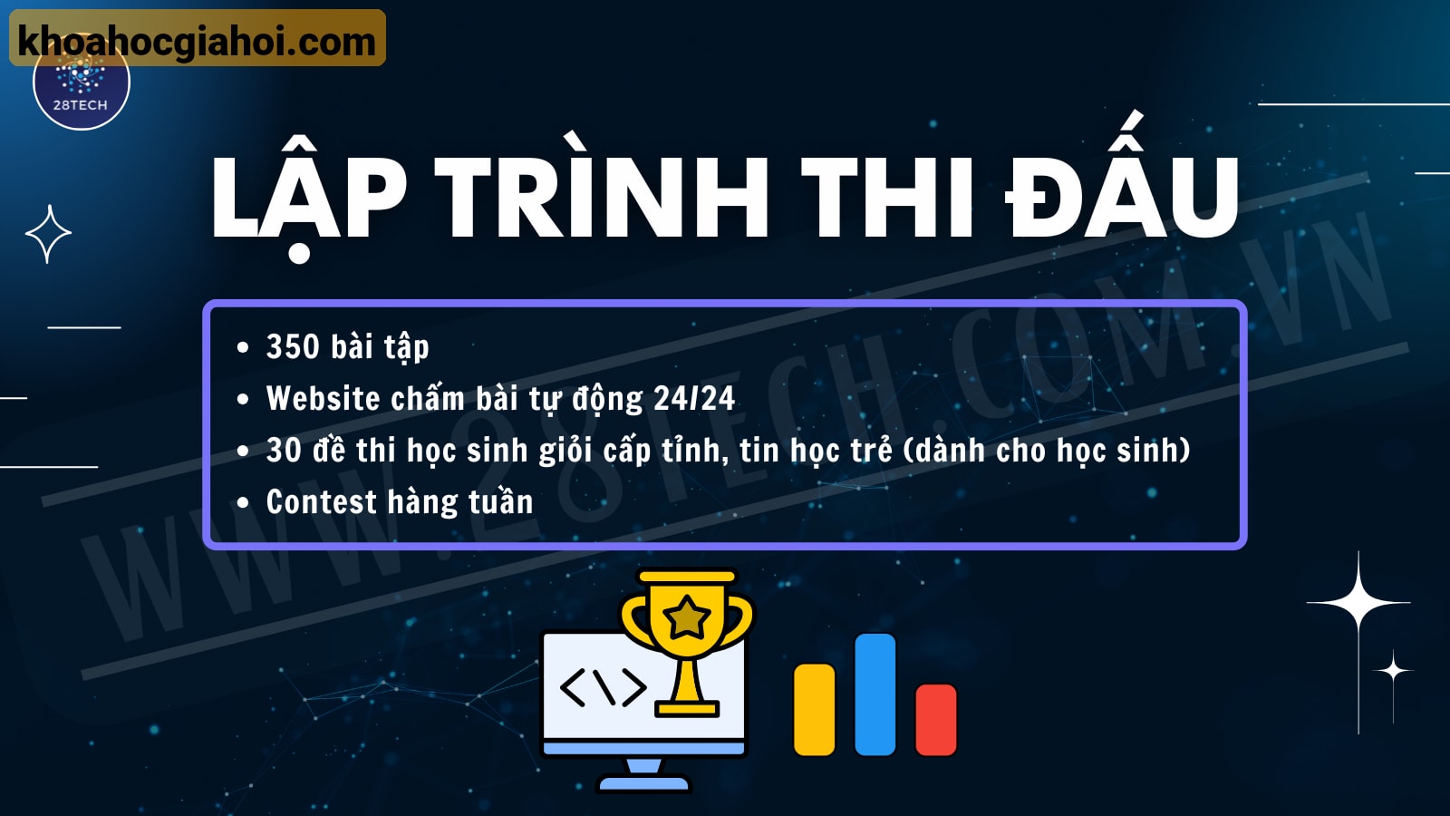 Lập Trình Thi Đấu 28tech (2024)