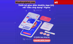 Thiết Kế Giao Diện Mobile App (ui) Với Siêu Ứng Dụng Figma