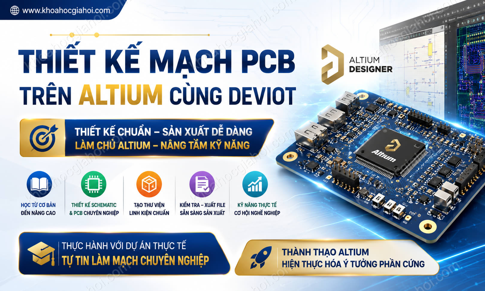Khóa Học Thiết Kế Mạch Pcb Trên Altium Cùng Deviot