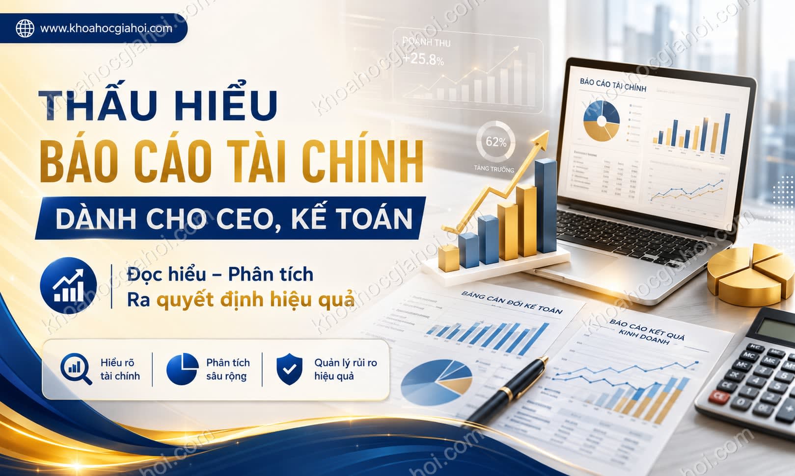 Khóa Học Thấu Hiểu Báo Cáo Tài Chính Dành Cho Ceo, Kế Toán Khóa Học Thấu Hiểu Báo Cáo Tài Chính Dành Cho Ceo, Kế Toán