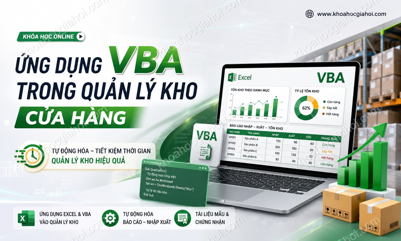 Khóa học Ứng dụng VBA trong công việc quản lý kho cửa hàng