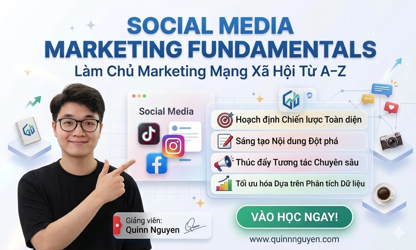 Khoá Học Social Media Marketing Fundamentals
