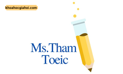 Khóa Học Toeic Ms Thắm Chinh Phục Toeic 4 Kỹ Năng