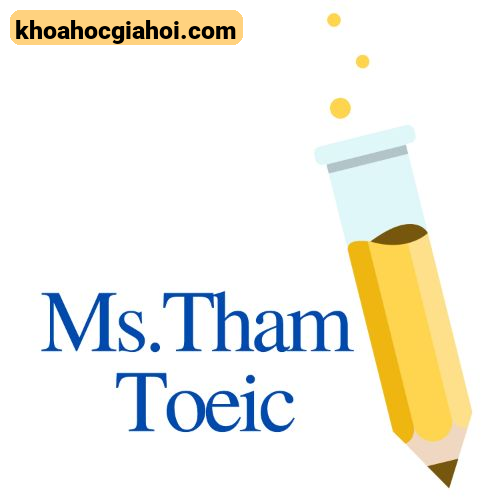Khóa Học Toeic Ms Thắm Chinh Phục Toeic 4 Kỹ Năng