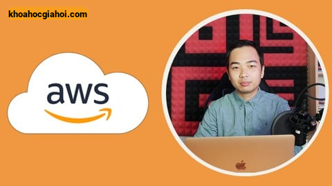 Khoá Học Aws Cloud Cho Người Mới Bắt Đầu