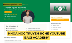 Khóa Học Truyền Nghề Youtube Mới Nhất Cùng Bagi Academy