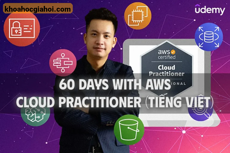 Khóa Học 60 Days With Aws - Cloud Practitioner (tiếng Việt)