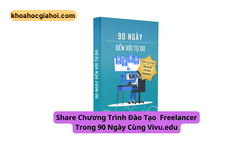 Chương Trình Đào Tạo Freelancer Trong 90 Ngày Cùng Vivumoney