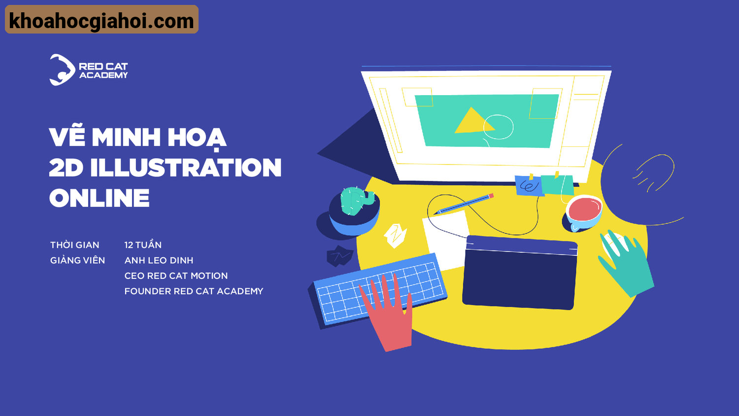 Khóa Học Vẽ Minh Họa 2d Illustration Online – Redcatacademy