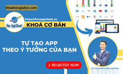 Khóa Học Appsheet Cơ Bản Cùng Githo