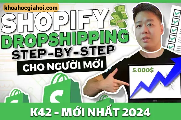 Khóa Học Dropshipping K42 Mới Nhất 2024 Cùng Linh Thạch