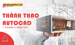 Khóa Học Tuyệt Đỉnh Autocad – Trọn Bộ Autocad Từ Cơ Bản Đến Nâng Cao