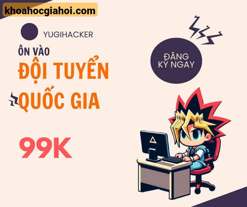 Khóa Học Lập Trình Thi Đấu Cùng Yugihacker