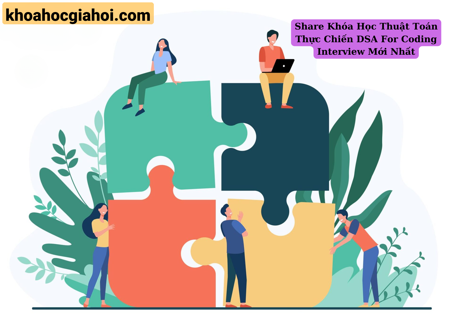 Khóa Học Thuật Toán Thực Chiến Dsa For Coding Interview Lớp Big Tech Cùng Fse