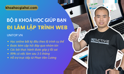 Combo 8 Khóa Học Web Fullstack – Html, Css, Javascript, Jquery, Bootstrap, Php & Laravel Cùng Unitop