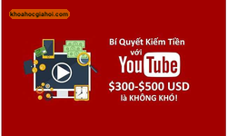 Khóa Học Bí Quyết Kiếm Tiền Trên Youtube – Vương Mạnh Hoàng